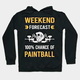 Weekend Forecast Paintball Hoodie